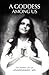 A Goddess Among Us: The Divine Life Of Anandamayi Ma