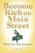 Become Rich on Main Street by Rick Pierce