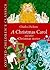 A Christmas Carol and Other Christmas Stories