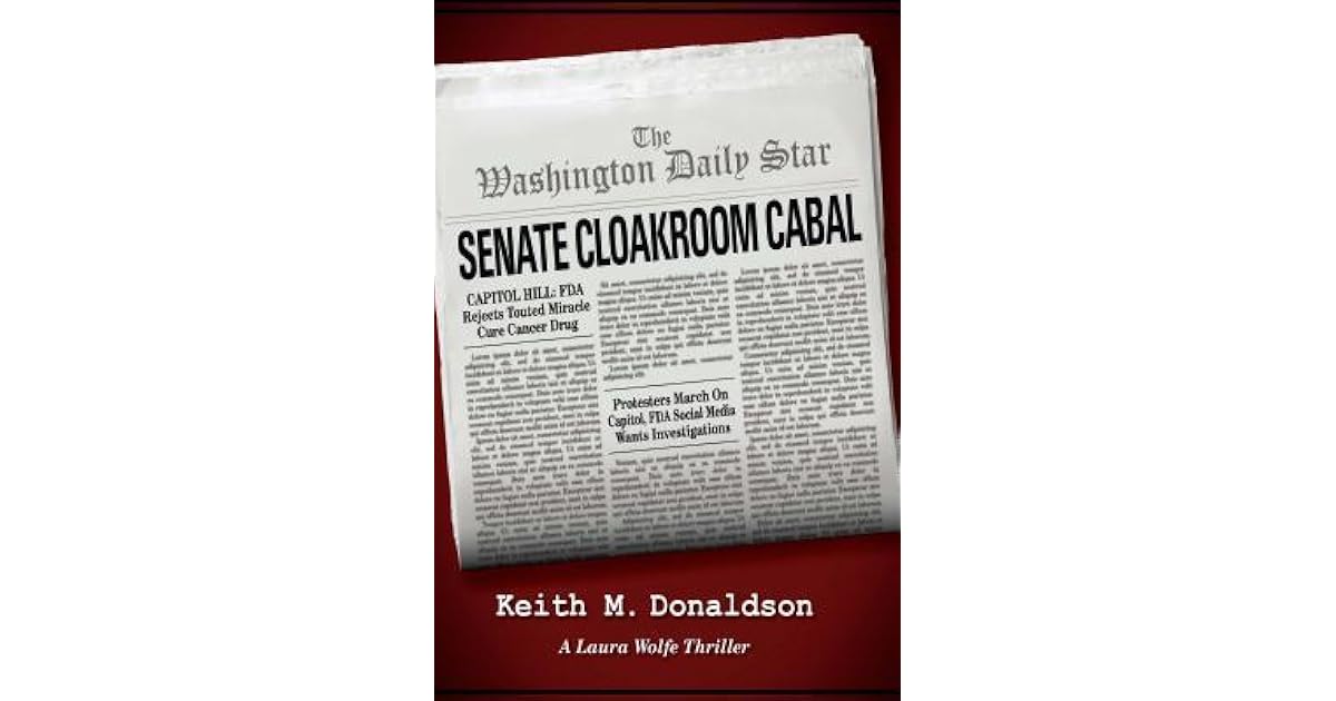 Senate Cloakroom Cabal (Laura Wolfe, 2) by Keith M. Donaldson