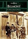 Belmont, Massachusetts (Then and Now)