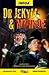 The Strange Case of Dr. Jekyll and Mr. Hyde