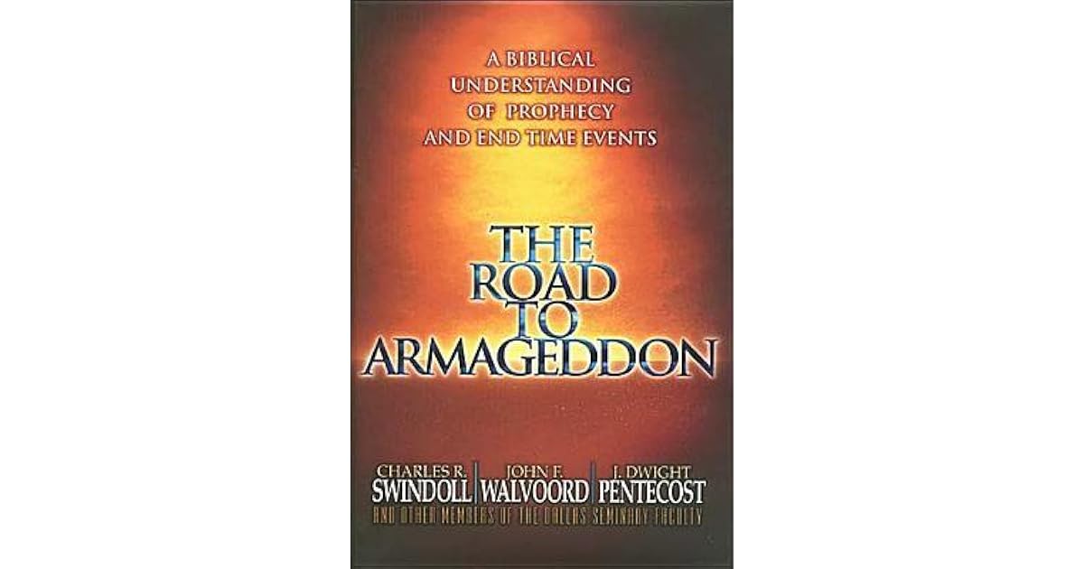 The Road to Armageddon by Charles R. Swindoll