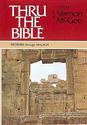 Thru the Bible Vol. 3: Proverbs through Malachi: Simple Teaching of the Whole Bible (3)