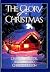 The Glory of Christmas by Charles R. Swindoll