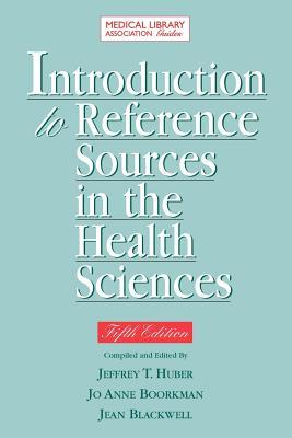 Introduction to Reference Sources in the Health Sciences (Paperback)