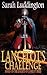 Lancelot's Challenge (The Knights Of Camelot)