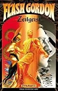Flash Gordon: Zeitgeist, Vol. 1