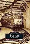Boston in Motion (Images of America: Massachusetts)