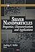Silver Nanoparticles: Properties, Characterization and Applications (Nanotechnologh Science and Technology)
