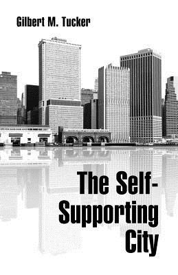 The Self-Supporting City (Paperback)