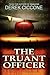The Truant Officer by Derek Ciccone