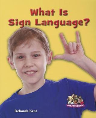 What Is Sign Language? (Overcoming Barriers)
