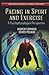 Pacing in Sport and Exercise: A Psychophysiological Perspective (Sports and Athletics Preparation, Performance, and Psychology)