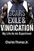 Scars, Exile, and Vindication
