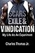 Scars, Exile, and Vindication by Charles Thomas Jr.