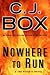 Nowhere To Run (Joe Pickett, #10)