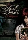 The Black Wind's Whispers by James Fadeley