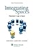 Integrating Spaces: Propert...