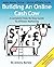 Make Money Online – Online Affiliate Guide: Building An Online Cash Cow, A Complete Step-By-Step Guide To Affiliate Marketing: A Complete Step-By-Step Guide To Affiliate Marketing