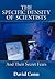 The Specific Density of Scientists: And Their Secret Fears