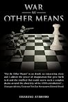 War By Other Means