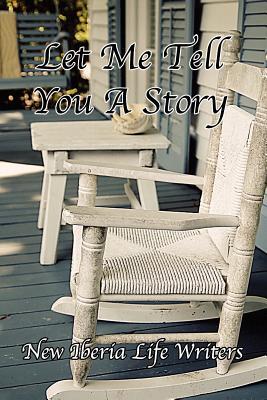 Let Me Tell You A Story