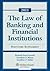 Law of Banking and Financia...
