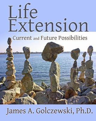 Life Extension: Current and Future Possibilities
