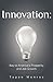 Innovation: Key to America'...