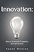 Innovation by Tapan Munroe