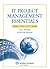 IT Project Management Essentials 2011e with CD
