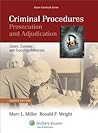 Criminal Procedures: Prosecution & Adjudication, Fourth Edition (Aspen Casebook)