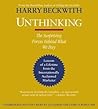Unthinking: The S...
