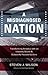 A Misdiagnosed Nation by Steven J. Wilson