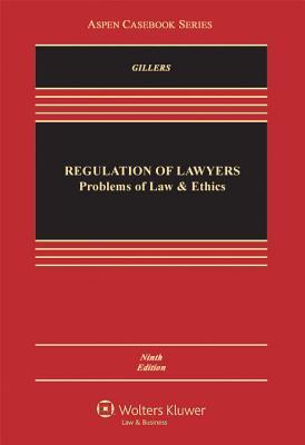 Regulation of Lawyers: Problems of Law and Ethics