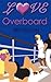 Love Overboard