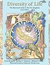Diversity of Life: The Illustrated Guide to the Five Kingdoms Diversity of Life: The Illustrated Guide to the Five Kingdoms