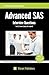 Advanced SAS Interview Questions You'll Most Likely Be Asked by Vibrant Publishers Advanced SAS Interview Questions You'll Most Likely Be Asked by Vibrant Publishers