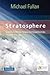 Stratosphere: Integrating Technology, Pedagogy, and Change Knowledge