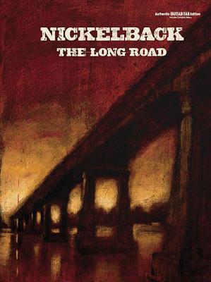 Nickelback -- The Long Road: Authentic Guitar TAB