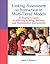 Linking Assessment to Instruction in Multi-Tiered Models: A Teacher's Guide to Selecting, Reading, Writing, and Mathematics Interventions (Myeducationlab)