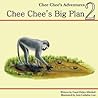 Chee Chee's Big Plan
