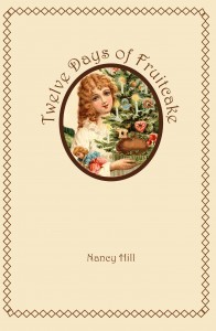 Twelve Days of Fruitcake