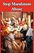 Stop Mandatum Abuse