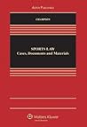 Sports Law: Cases, Documents, and Materials