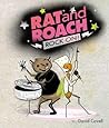 Rat and Roach Rock On! by David Covell Rat and Roach Rock On! by David Covell