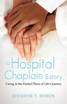 A Hospital Chaplain's Story (Paperback)