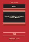 Modern American Remedies: Cases And Materials