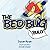 The Bed Bug Bully